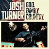 Whatcha Reckon - Josh Turner