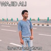 Tera Gaam Ka Faltu Bol Nay - Wajid Ali