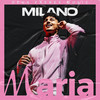 Maria - Milano