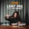 Early Bird Gets the Whiskey - Doobie