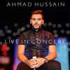 Missing You (Live) - Ahmad Hussain&SK