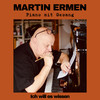 Deine Freundschaft (Unplugged) - Martin Ermen