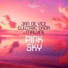 Pink Sky (Extended Mix) - JAN DE VICE&Electric Dada&Mawine