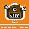 Funky Slave - Erik Bo&Mack Bango