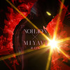 RAYS - NOILION&雅MIYAVI