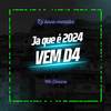 Ja Que é 2024 Vem De 4 (Explicit) - Mc Sincero&DJ MENDES