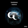 Greyhouse (Original Mix) - Castelamare