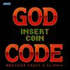 GOD Code (feat. Slimmm) - Brother Frost&Slimmm