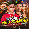 Hoje é Meu Plantão - LEO DA ZO&Bruninho da Zn&Duck no Beat&Boladin 211