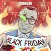 Black Friday (feat. La Rima Callejera CLT, Bonni Boy, Danibel GN, Neo La Voz, Los Brother king & Clack SDP) - EL CIRCULO CLT. MUSIC&La Rima Callejera CLT&BONNI BOY&Danibel GN&Neo La Voz&Los Brother King&Clack SDP