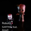 Robota - SARTINIx&area3