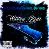 Wanna Ride (Explicit) - Thugzie Perez