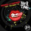 Take R Time(feat. Too Many T's) - Prosper&Stabfinger&Too Many T's