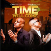 Time Will Come - Cmb Prezzo&Otile Brown