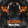 GUERREROS DEL TIEMPO (feat. Tincho Garcia & Klown) - No Guerra&Tincho Garcia&Klown