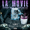 La Movie (Explicit) - Manigar Music&Robert Rifle&Sublime Og