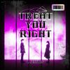 Treat You Right (feat. RON & Erica) - L session&RON&Erica
