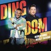 Ding Dom - Nego do Borel&Wesley Safadão