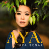 Apa Benar - Aya