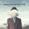 Swatantrata (feat. Neetesh Jung Kunwar) - Symfamous&Neetesh Jung Kunwar