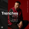 Trenches (Sunday A.M. / Stellar Awards Version) - Tauren Wells&Donald Lawrence & Co.