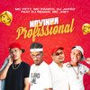 Novinha profissional (Explicit) - Mc Pett&MC Panico&DJ Japão&DJ Renan&MC Jhey