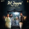 Dil Jaani Paap Lagega - Samvee&Gold E Gill