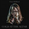 Cold At The Altar - Chris Kläfford