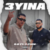 3yina (Explicit) - R-D&Tflow