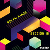 Sección 16 (Yuriy from Russia Remix) - Ralph Kings