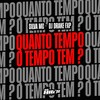 Quanto Tempo o Tempo Tem ? (Explicit) - Dj DRAKE FXP&Silva MC&Só Hits Records