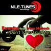 Don't Try To Love Me (Original Mix) - Essonita&Irina Makosh