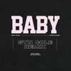Baby (Syn Cole Remix) - Madison Beer&Syn Cole