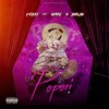 Popori (feat. Zaki & Selig) (Explicit) - Trivo&Zaki&Selig