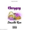 Smooth Run (feat. UNKLE, KennyHoopla & Bennett Coast) - Clerggzy&UNKLE&KennyHoopla&Bennett Coast