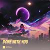 done with you - Elfina