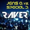 Raver (Radio Edit) - Jens O.&Special D.