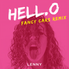 Hell.o (Fancy Cars Remix) - Lenny&Fancy Cars