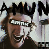 Amok (Explicit) - Amun