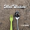 Finstock & Barrel - Mallwalkers