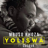 Yoliswa - Mbuso Khoza&Cuebur