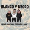 Blanco y negro (feat. J manny & Steven dj) - Machu el bibliotecario&J Manny&Steven Dj