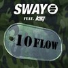 MAC-10 Flow (Explicit) - Sway&KSI
