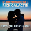 Trying for love (J-Jay DEMO Mix) - Ruben Vidal&Rick Galactik&J-Jay