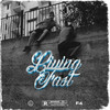 Living Fast (Explicit) - F4&Close Listen