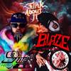 Think About It (Explicit) - Stitchy C&Blaze Ya Dead Homie