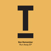 Run Away (Original Mix) - Ben Remember