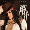 YA NO TE EXTRAÑO - Natti Natasha