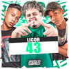 Licor 43 (Explicit) - MC Meno Dani&MC LCKaiique&DJ OLIVEIRA 048