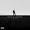 Rise & Grind (Explicit) - Lor_Kreny